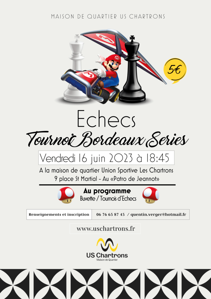 Tournoi d'échecs Bordeaux series uschartrons